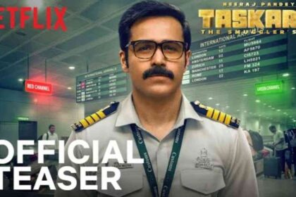 Emraan Hashmi Taskaree The Smuggler’s Web Netflix series first look Hindi