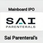 Sai Parenteral IPO details Hindi price band lot size