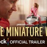 The Miniature Wife trailer में Elizabeth Banks का 6 इंच छोटा किरदार
