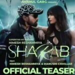 Himesh Reshammiya and Manushi Chhillar in dark cinematic look from Sharab movie teaser
